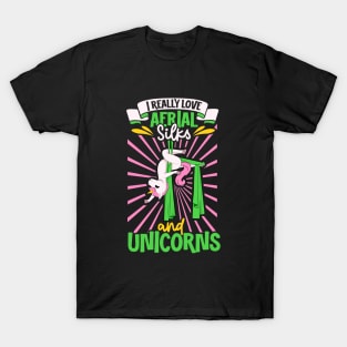 Unicorn - I really love Aerial Silks T-Shirt